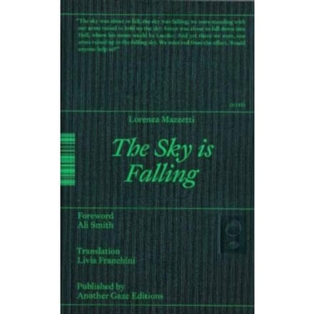The Sky Is Falling - Lorenza Mazzetti