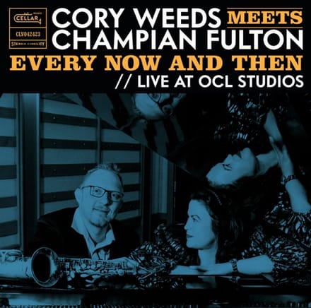 Cory Weeds Meets Champian Fulton