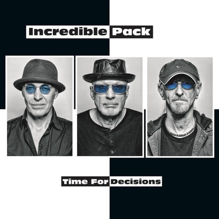 Incredible Pack - Time For Decisions (LP)