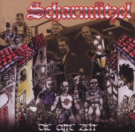 Scharmützel - Die Alte Zeit (CD) (Remastered)