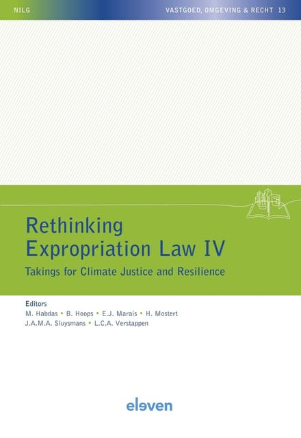 Rethinking Expropriation Law Iv - Nilg - Vastgoed, Omgeving En Recht