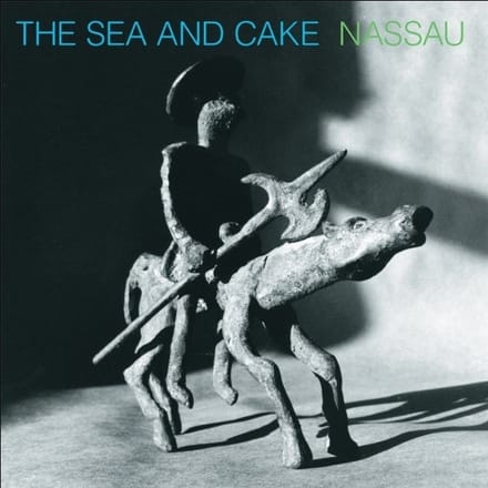 The Sea And Cake - Nassau (CD)