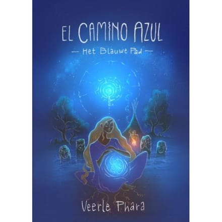 El Camino Azul - Veerle Phara