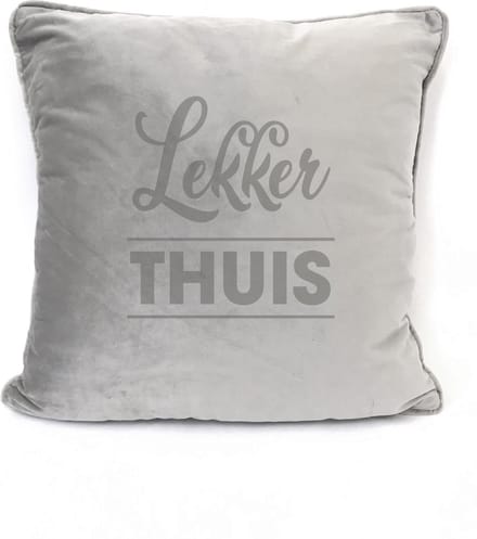 Grijs sierkussen Velours - 45x45cm - Met Tekst: Lekker Thuis. Cadeau-verjaardag-bedankje-samenwonen.