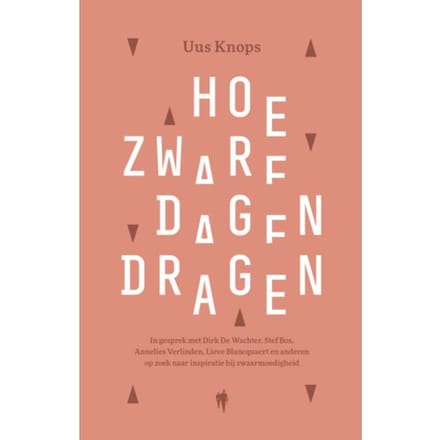 Hoe Zware Dagen Dragen - Uus Knops