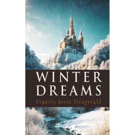Winter Dreams - Francis Scott Fitzgerald