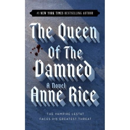 The Queen Of The Damned - Vampire Chronicles - Anne Rice