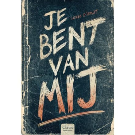 Je Bent Van Mij - Leslie D’Hondt