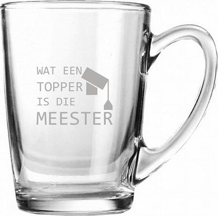 Gegraveerde theeglas 32cl Wat een topper is die meester