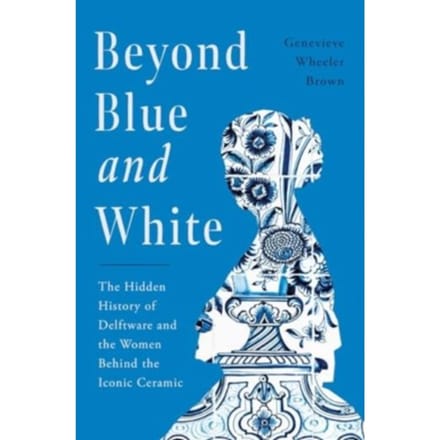 Beyond Blue And White - Genevieve Wheeler Brown