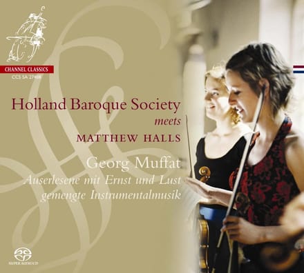 Holland Baroque Society - Auserlesene Mit Ernst Und Lust Geme (SACD)