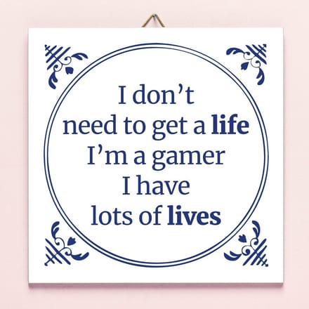 Tegeltje I'm A Gamer van Ditverzinjeniet