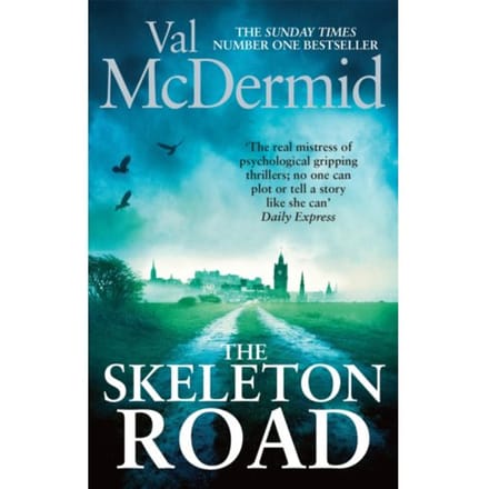 Skeleton Road - Val McDermid