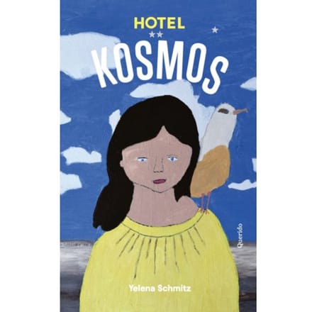 Hotel Kosmos - Yelena Schmitz