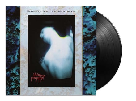 Mind: The Perpetual Intercourse - Skinny Puppy