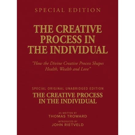 The Creative Process In The Individual - Thomas Troward