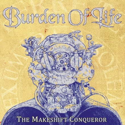 Burden Of Life - The Makeshift Conqueror (CD)