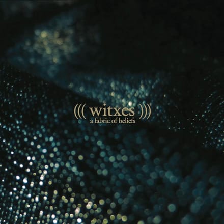 Witxes - A Fabric Of Beliefs (CD)