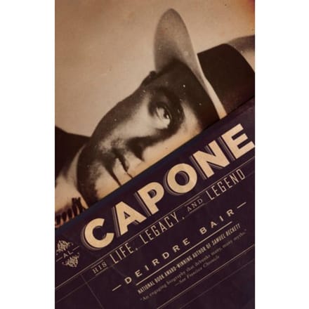 Al Capone - Deirdre Bair