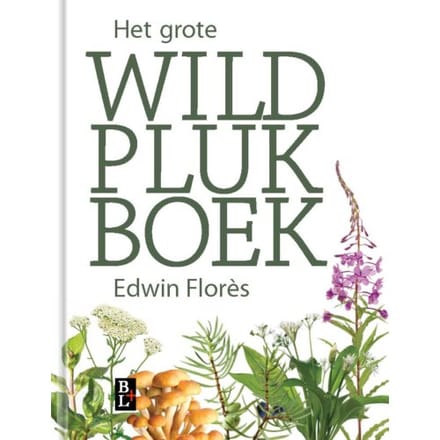 Het Grote Wildplukboek - Edwin Flores
