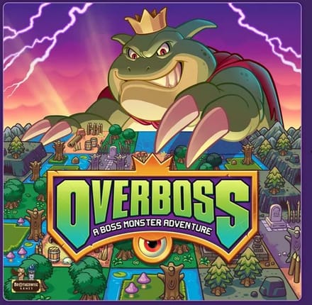 Overboss: A boss monster adventure