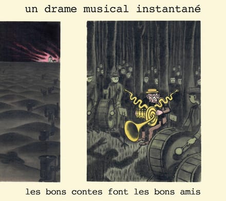 Un Drame Musical Instantané - Les Bons Contes Font Les Bons Amis (CD) (Remastered)