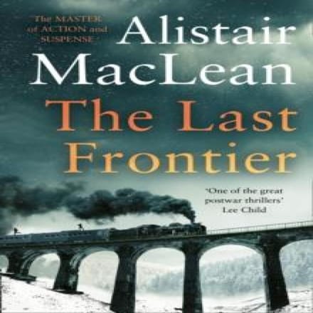 The Last Frontier door Alistair MacLean Paperback Boek 9780008337407