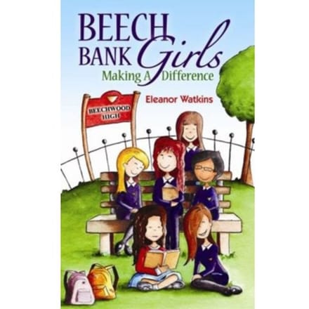 Beech Bank Girls - Eleanor Watkins