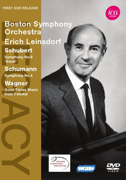 Boston Symphony Orchestra, Erich Leinsdorf - Schubert: Symphony No.9 | Schumann: Symphony No.4 | Wagner: Good Friday Music (DVD)