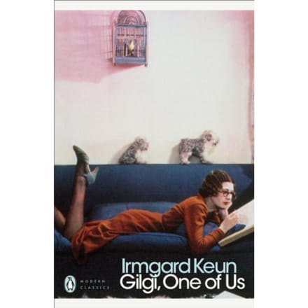 Gilgi, One Of Us - Penguin Modern Classics - Irmgard Keun