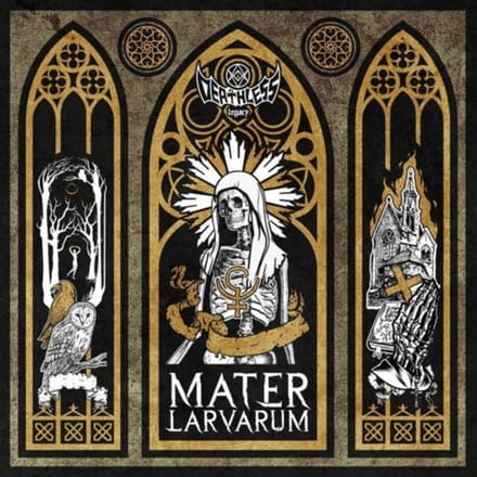 Deathless Legacy - Mater Larvarum (CD)