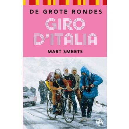 Giro D'Italia - De Grote Rondes - Mart Smeets