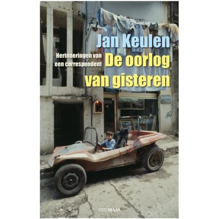 De Oorlog Van Gisteren - Jan Keulen