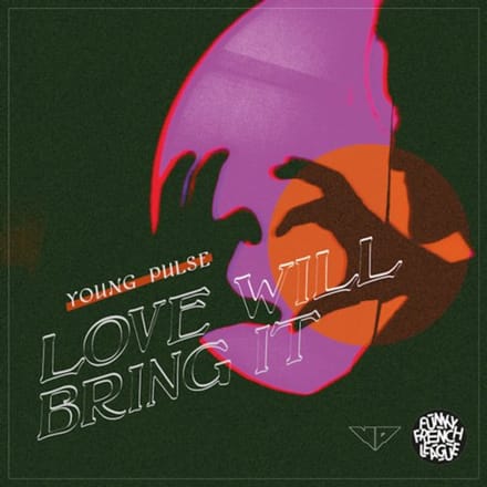 Young Pulse - Love Will Bring It (CD Single)