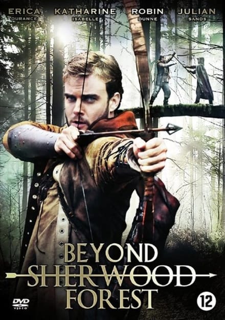 Beyond Sherwood Forest