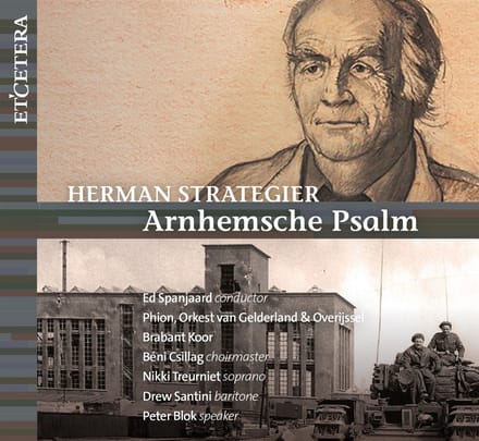 Brabant Koor, Ed Spanjaard, Nikki Treurniet - Strategier: Arnhemsche Psalm (CD)