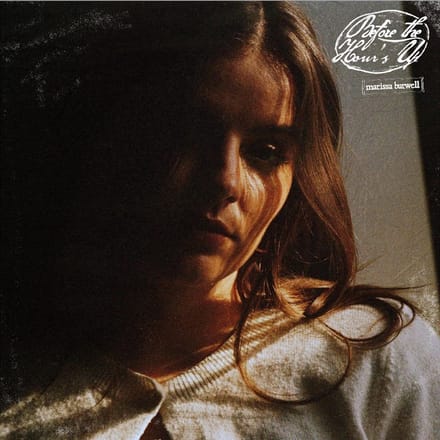 Marissa Burwell - Before The Hour's Up (LP)