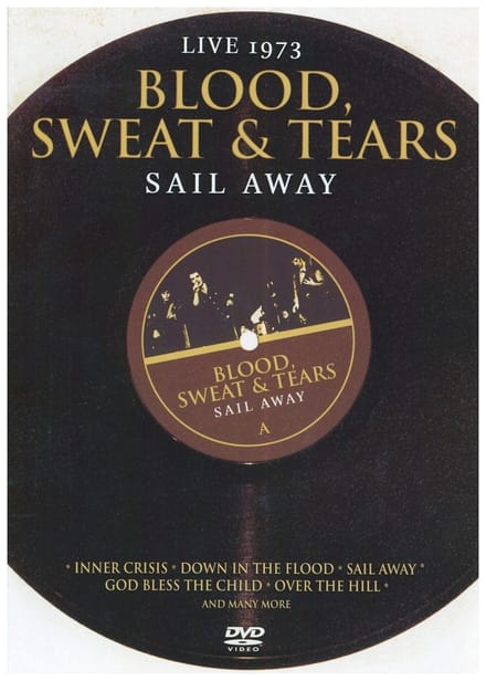 Blood, Sweat & Tears - Sail Away Live In 1973 (DVD)