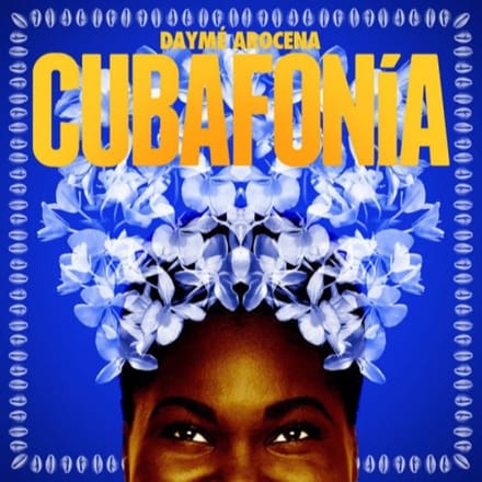 Cubafonia - Dayme Arocena