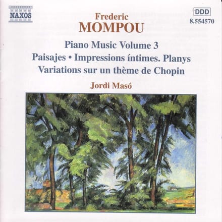 Jordi Masó - Mompou: Piano Music Volume 3 (CD)