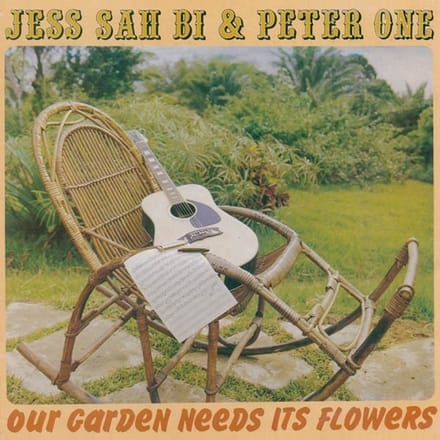 Jess Sah Bi & Peter One - Our Garden Needs Its Flowers (CD)