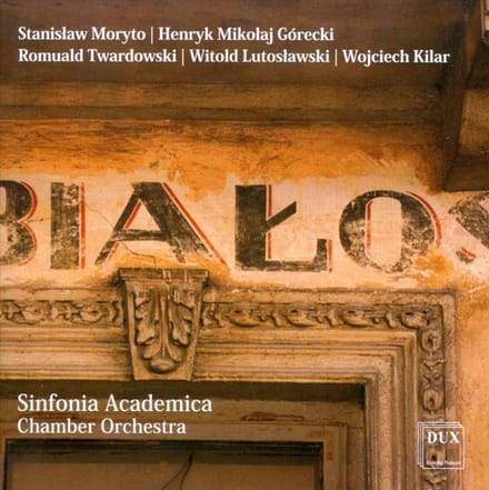 Moryto, Gorecki, Twardowski, Lutoslawski, Kilar