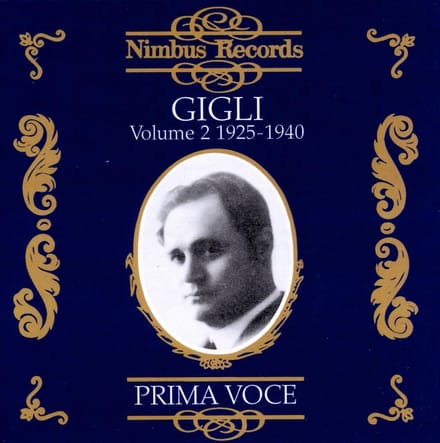 Beniamino Gigli - Prima Voce: Beniamino Gigli, Volume 2: 1925-1940 (CD)