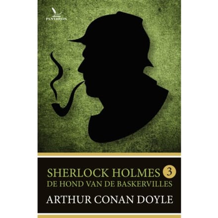 De Hond Van De Baskervilles - Sherlock Holmes - Arthur Conan Doyle