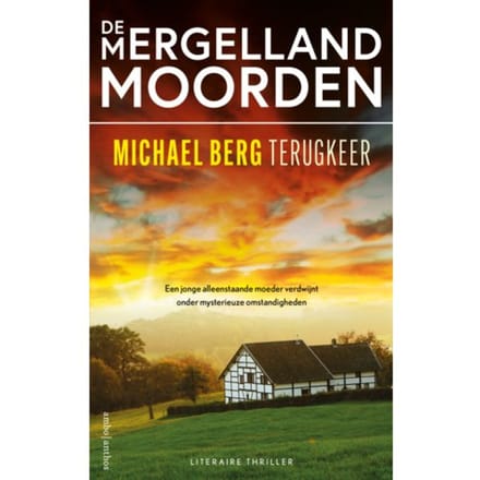 Terugkeer - De Mergellandmoorden - Michael Berg