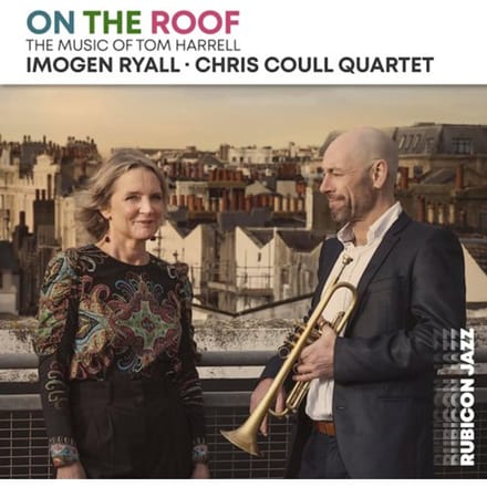 Imogen Ryall & Chris Coull Quartet - On The Roof (CD)