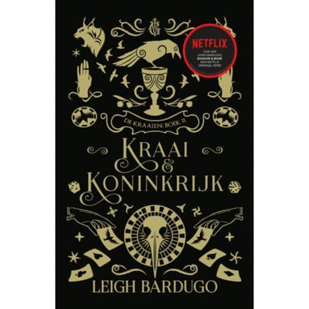 Kraai & Koninkrijk - De Kraaien - Leigh Bardugo