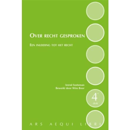 Over Recht Gesproken - Ars Aequi Cahiers - Arend Soeteman