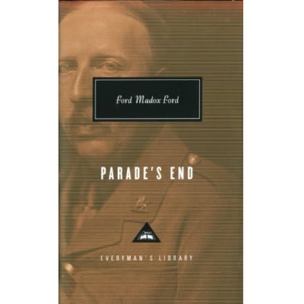 Parade's End - Everyman’s Library Contemporary Classics - Ford Madox Ford