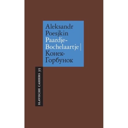 Paardje-Bochelaartje - Slavische Cahiers - Aleksandr Poesjkin